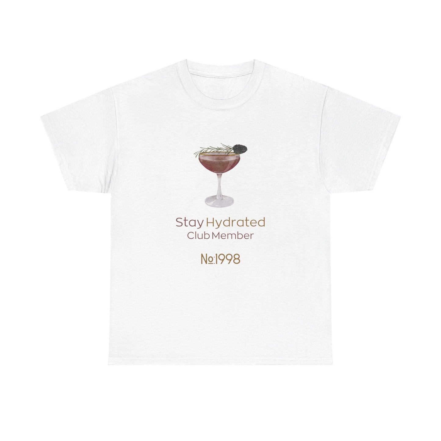 Stay Hydrated Club Tee / Front Edition