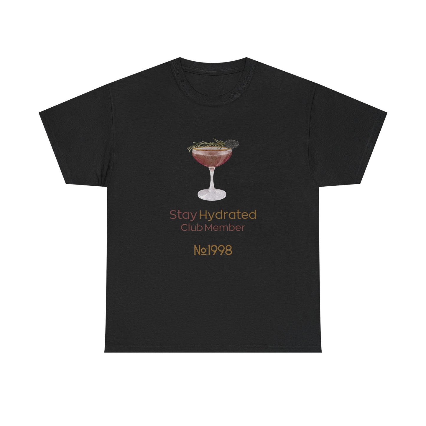 Stay Hydrated Club Tee / Front Edition