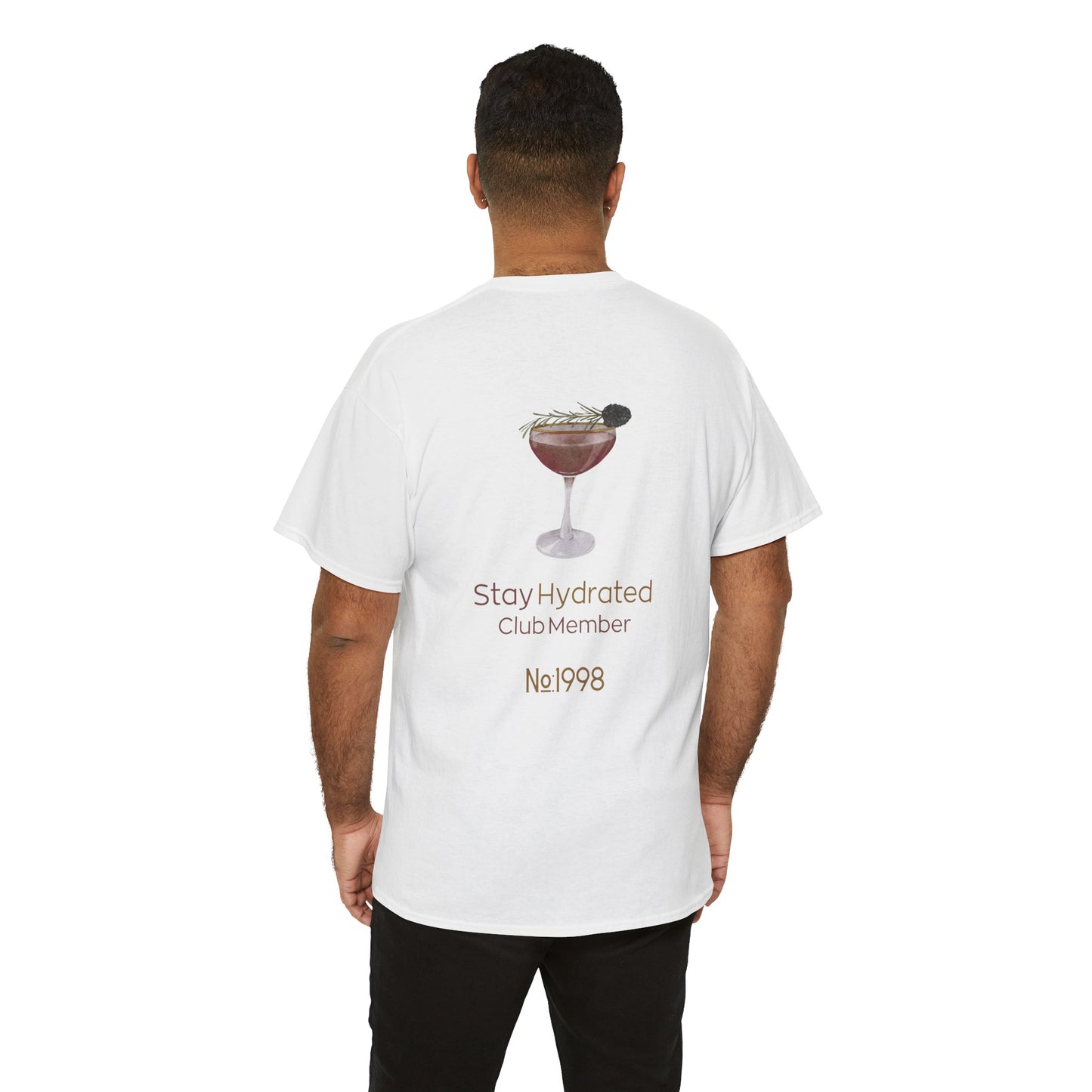 Stay Hydrated Club Tee / Back Edition