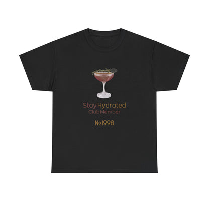 Stay Hydrated Club Tee / Front Edition
