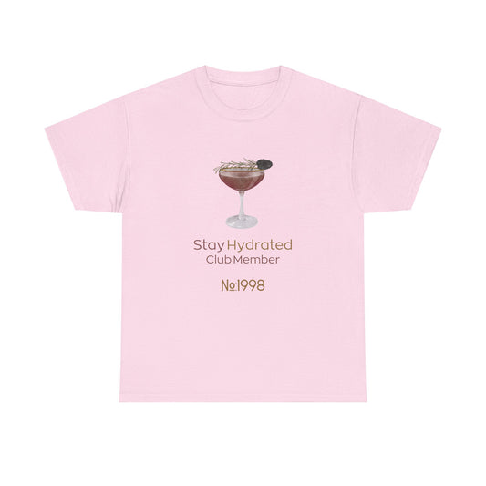 Stay Hydrated Club Tee / Front Edition