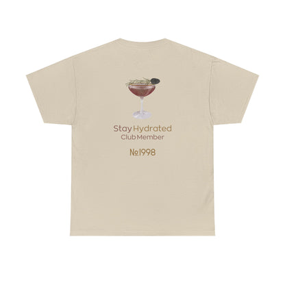 Stay Hydrated Club Tee / Back Edition