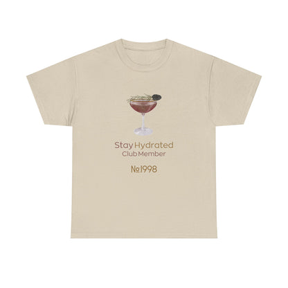 Stay Hydrated Club Tee / Front Edition